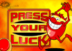 press your luck